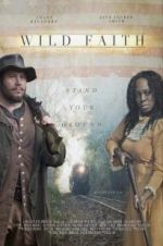 Watch Wild Faith Zmovie