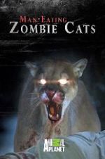 Watch Man-Eating Zombie Cats Zmovie