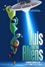 Watch Luis & the Aliens Zmovie