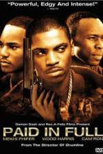 Watch Paid in Full Zmovie