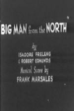 Watch Big Man from the North Zmovie