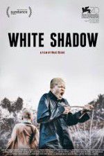 Watch White Shadow Zmovie