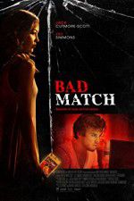 Watch Bad Match Zmovie