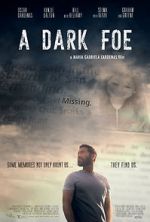 Watch A Dark Foe Zmovie