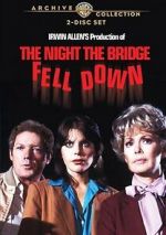 Watch The Night the Bridge Fell Down Zmovie