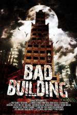Watch Bad Building Zmovie