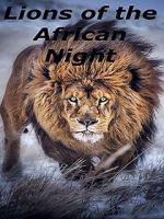 Watch Lions of the African Night Zmovie