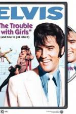 Watch The Trouble with Girls Zmovie