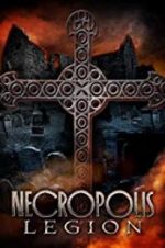 Watch Necropolis: Legion Zmovie