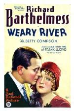 Watch Weary River Zmovie