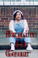 Watch Brain in Gear Zmovie