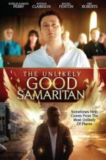 Watch The Unlikely Good Samaritan Zmovie