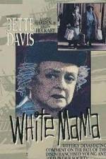 Watch White Mama Zmovie