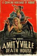 Watch Amityville Death House Zmovie