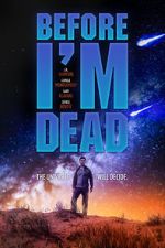 Watch Before I\'m Dead Zmovie