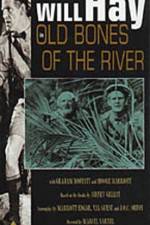 Watch Old Bones of the River Zmovie