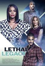 Watch Lethal Legacy Zmovie