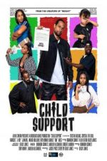 Watch Child Support Zmovie