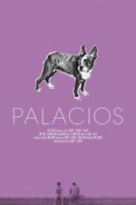 Watch Palacios Zmovie