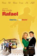 Watch My Uncle Rafael Zmovie