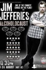 Watch Jim Jefferies Alcoholocaust Zmovie