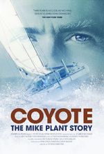 Watch Coyote: The Mike Plant Story Zmovie