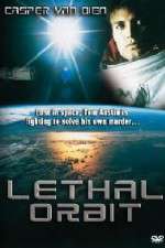 Watch Lethal Orbit Zmovie