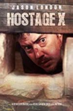 Watch Hostage X Zmovie