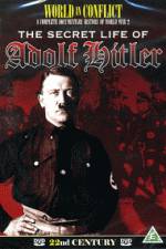 Watch The Secret Life of Adolf Hitler Zmovie