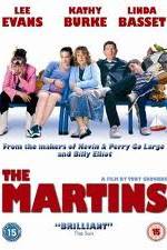 Watch The Martins Zmovie