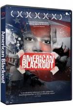 Watch American Blackout Zmovie