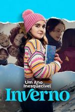 Watch Um Ano Inesquecvel: Inverno Zmovie