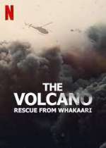 Watch The Volcano: Rescue from Whakaari Zmovie