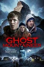 Watch Ghost Mountaineer Zmovie