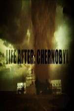 Watch Life After: Chernobyl Zmovie