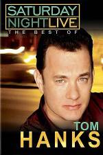 Watch Saturday Night Live The Best of Tom Hanks Zmovie