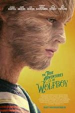 Watch The True Adventures of Wolfboy Zmovie