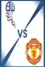 Watch Bolton vs Manchester United Zmovie