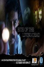 Watch Bite of the Living Dead Zmovie