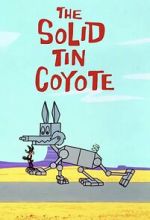 The Solid Tin Coyote (Short 1966) zmovie