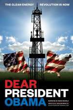 Watch Dear President Obama Zmovie