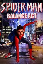 Watch Spider-Man: Balance Act Zmovie