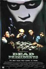 Watch Dead Presidents Zmovie