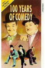 Watch 100 Years of Comedy Zmovie