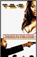 Watch Caught in the Game Zmovie