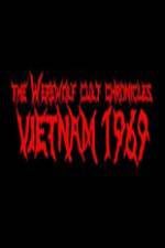 Watch The Werewolf Cult Chronicles: Vietnam 1969 Zmovie