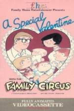 Watch A Special Valentine with the Family Circus Zmovie