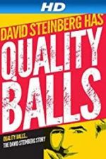 Watch Quality Balls: The David Steinberg Story Zmovie