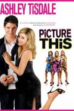 Watch Picture This Zmovie