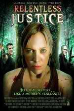 Watch Relentless Justice Zmovie